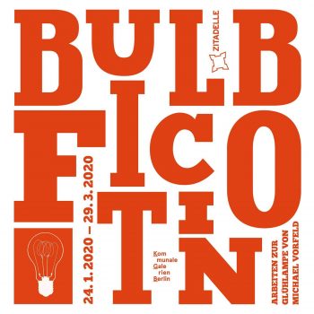 BulbFiction, Zeughaus 2020