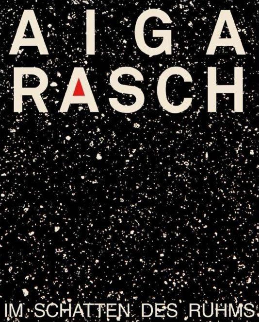 Aiga Rasch - Im Schatten des Ruhms-Buch Cover