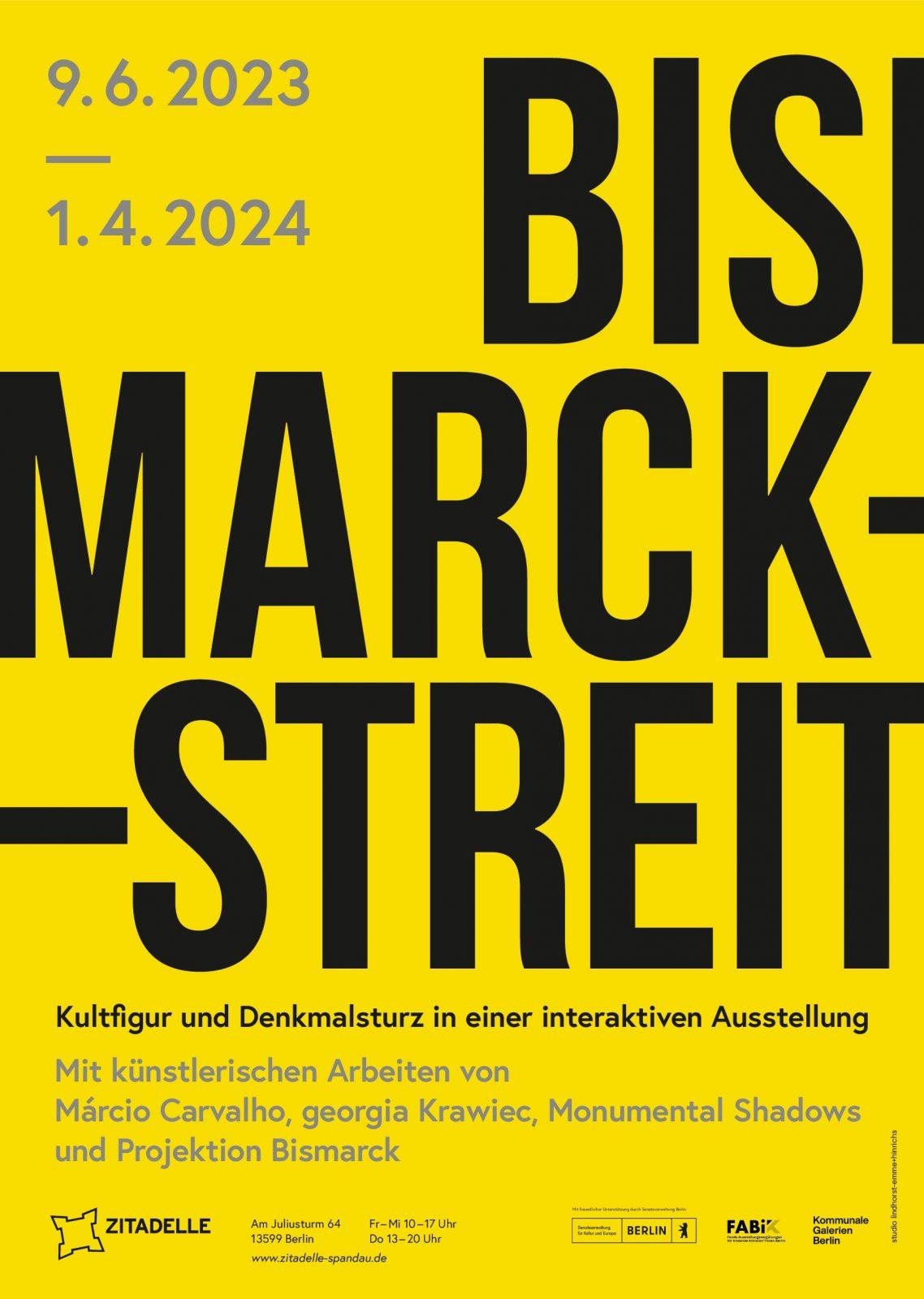 Plakat zur Ausstellung mit schwarzem Schriftzug "Bismarck-Streit" auf gelben Hintergrund