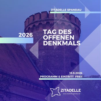 Kopie von Quadrat FLYER Tag des offenen Denkmals 2025 Der Juliusturm, eingefärbt in Blau mit dem Schriftzug Tag des offenen Denkmals 2026, Programm und Eintritt am 13.9.2026 frei