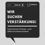 Eine Sprechblase mit dem Schriftzug Wir suchen Verstärkung Volontariat Presse- und Öffentlichkeitsarbeit